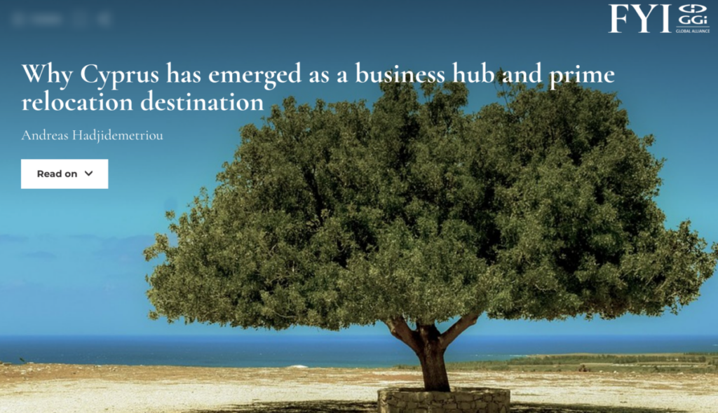 Cyprus emerges as a business hub and prime relocation destination